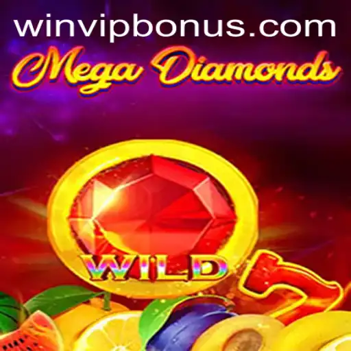 MegaDiamond: A Glimmering Journey to WIN VIP Login