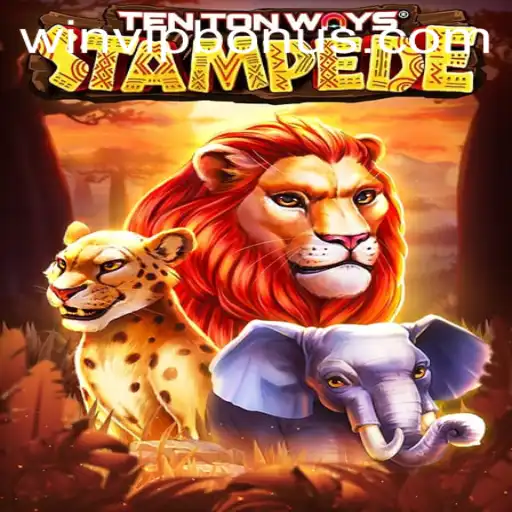 Exploring the Exciting World of TenTonWaysStampede: Unlock the Thrill with WIN VIP Login